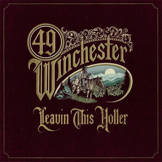 49 Winchester - Leavin\' This Holler (INDIE EXCLUSIVE, METALLIC GOLD VINYL) (Vinyl)