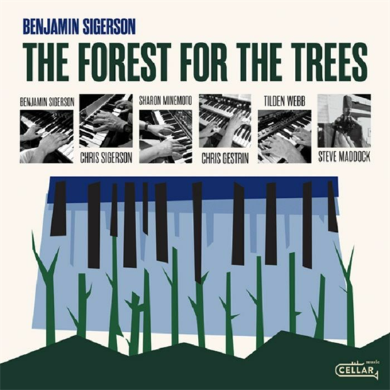 Benjamin Sigerson - The Forest For The Trees (CD)