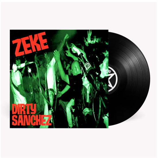 Zeke - Dirty Sanchez