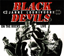 BLACK DEVILS & JANNE LOUHIVUORI - ON THE ROCKS LIVE (Vinyl)