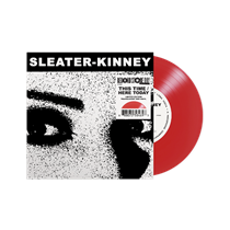 Sleater-Kinney - This Time / Here Today (2LP) RSD 2024