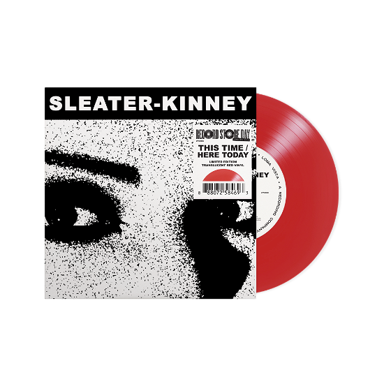 SLEATER-KINNEY - THIS TIME / HERE TODAY (Vinyl)