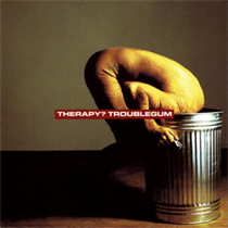 Therapy? - Troublegum