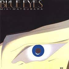 Matsubara, Miki - Blue Eyes