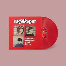 Bratmobile - Ladies, Women and Girls (RED VINYL) (Vinyl)