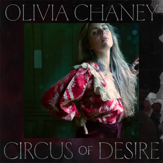 Chaney, Olivia - Circus of Desire