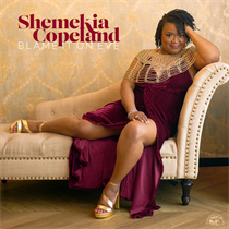 Copeland, Shemekia - Blame It On Eve (CD)