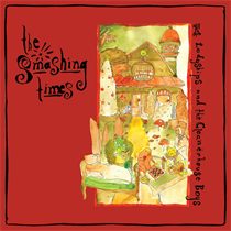 The Smashing Times - Mrs. Ladyships and The Cleanerhouse Boys (Vinyl)