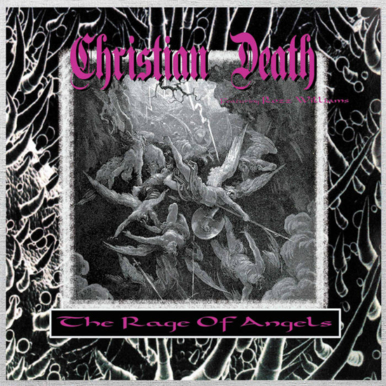 Christian Death - Rage of Angels