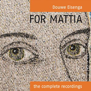 Eisenga, Douwe - For Mattia - the..