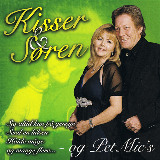 KISSER & SØREN OG PETMICS (CD)