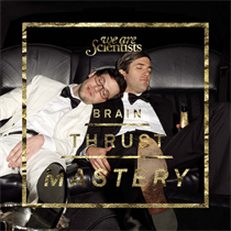 We Are Scientists - Brain Thrust Mastery