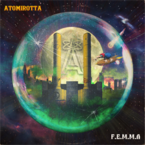 ATOMIROTTA - F.E.M.M.A (Vinyl)