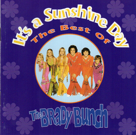 Brady Bunch - It\'s a Sunshine Day