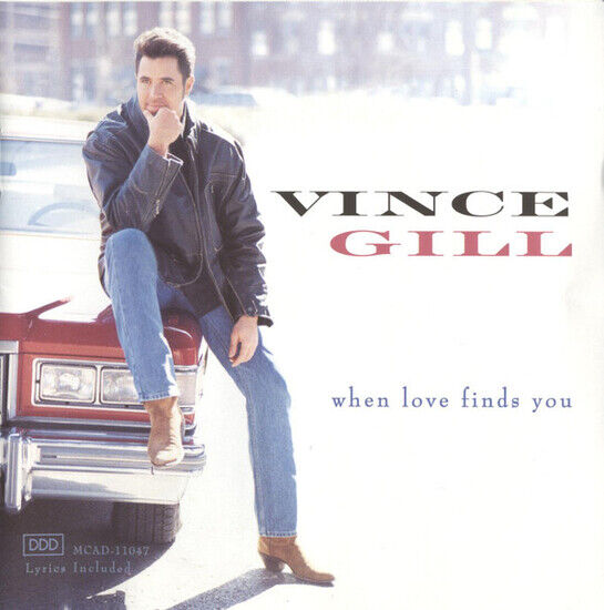 Gill, Vince - When Love Finds You