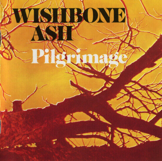 Wishbone Ash - Pilgrimage