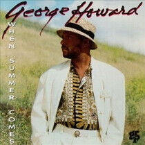 Howard, George - When Summer Comes