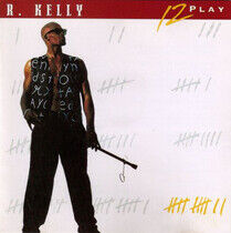 Kelly, R. - 12'' Play