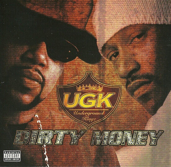 Ugk - Dirty Money