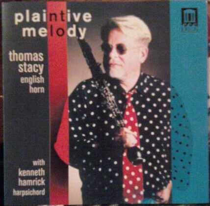 Stacy, Thomas/Kenneth Ham - Plaintive Melody/For Engl