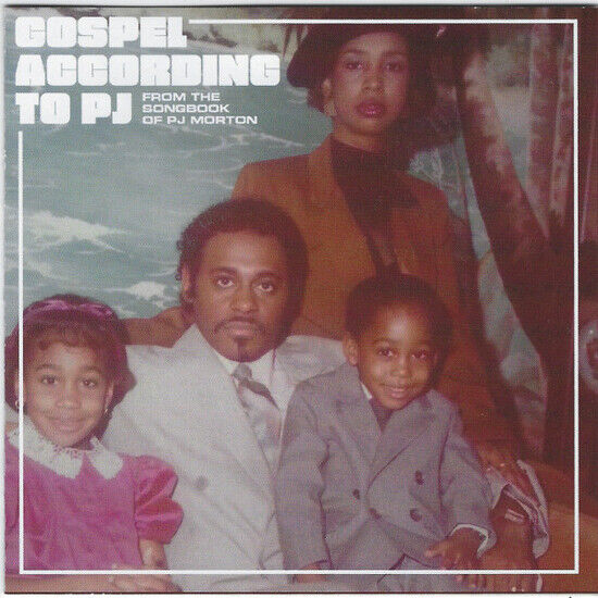 Morton, Pj - Gospel According To Pj