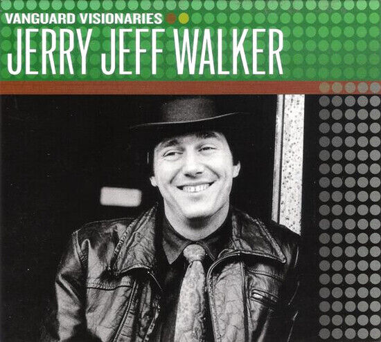 Walker, Jerry Jeff - Vanguard Visionaires