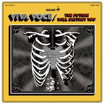 Viva Voce - Future Will Destroy You