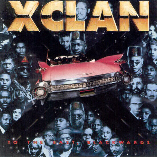 X-Clan - To the East, Blackwards