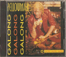 Yellowman - Galong Galong Galong