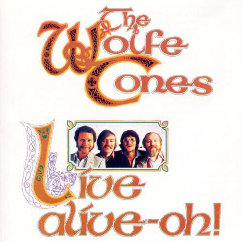 Wolfe Tones - Live Alive-Oh