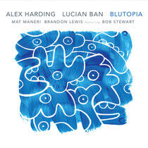 Harding, Alex & Lucian... - Blutopia