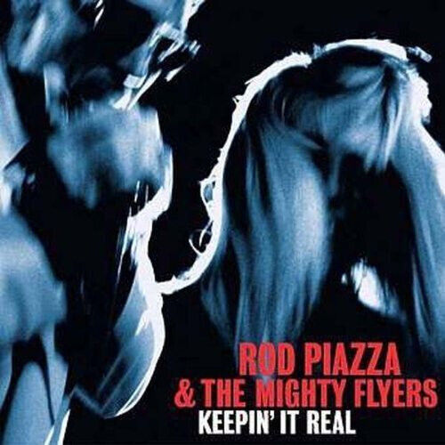 Piazza, Rod & Mighty Flye - Keepin\' It Real