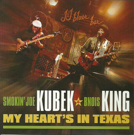 Kubek, Joe -Smokin\'- - My Heart\'s In Texas