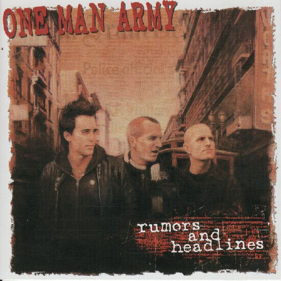 One Man Army - Rumors and Headlines