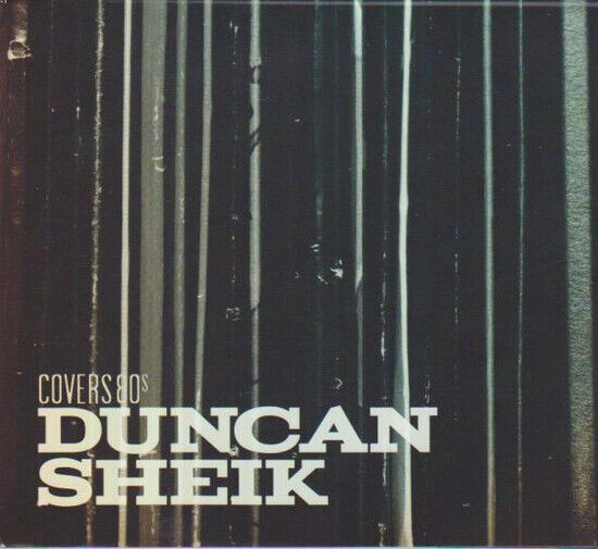 Sheik, Duncan - Covers 80\'s