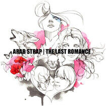 Arab Strap - Last Romance