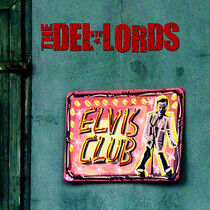 Del Lords - Elvis Club