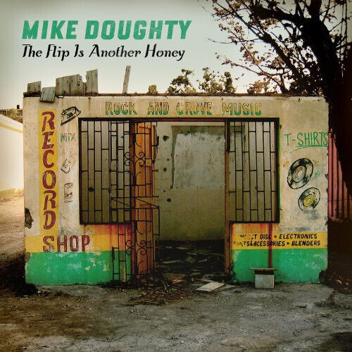 Doughty, Mike - Flip is Another Honey