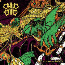 Child Bite - Strange Waste