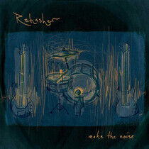 Rehasher - Make the Noise