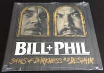 Bill & Phil - Sounds of Darkness &..