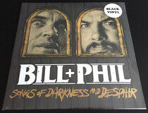 Bill & Phil - Sounds of Darkness &..