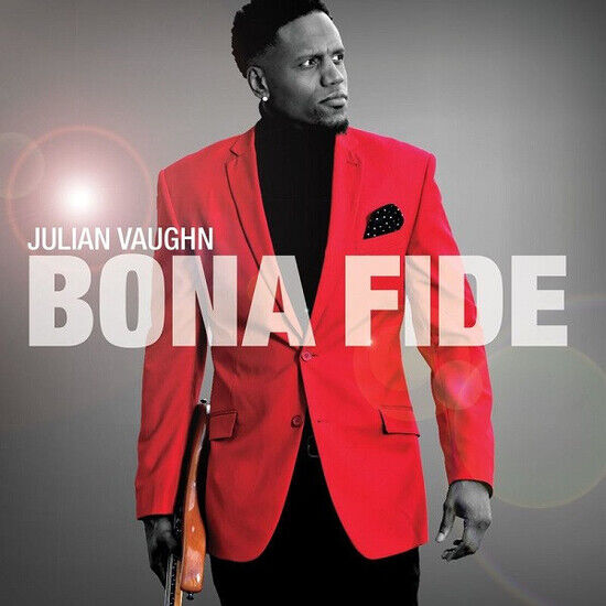 Vaughn, Julian - Bona Fide