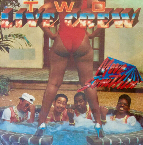 Two Live Crew - Move Somethin\' -Clean-