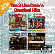 Two Live Crew - Greatest Hits