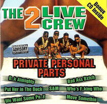 Two Live Crew - Private Personal Party