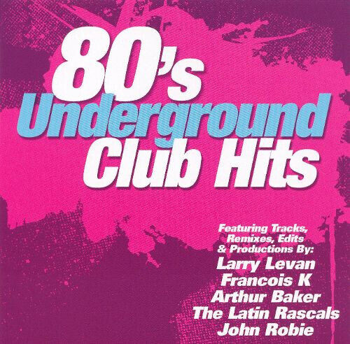 V/A - 80\'s Underground Club