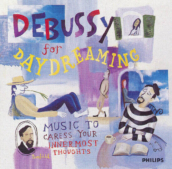 Debussy, Claude - Debussy For Daydreaming