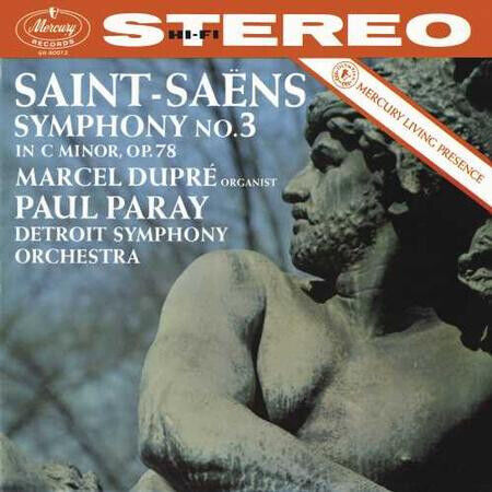 MARCEL DUPRÉ, DETROIT SYMPHONY ORCHESTRA, PAUL PARAY - SAINT-SAENS: SYMPHONY NO.3 - "ORGAN SYMPHONY" (Vinyl)