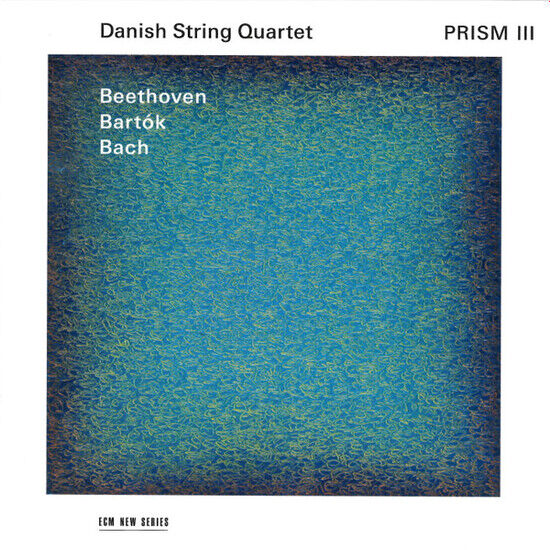 Danish String Quartet - Prism Iii